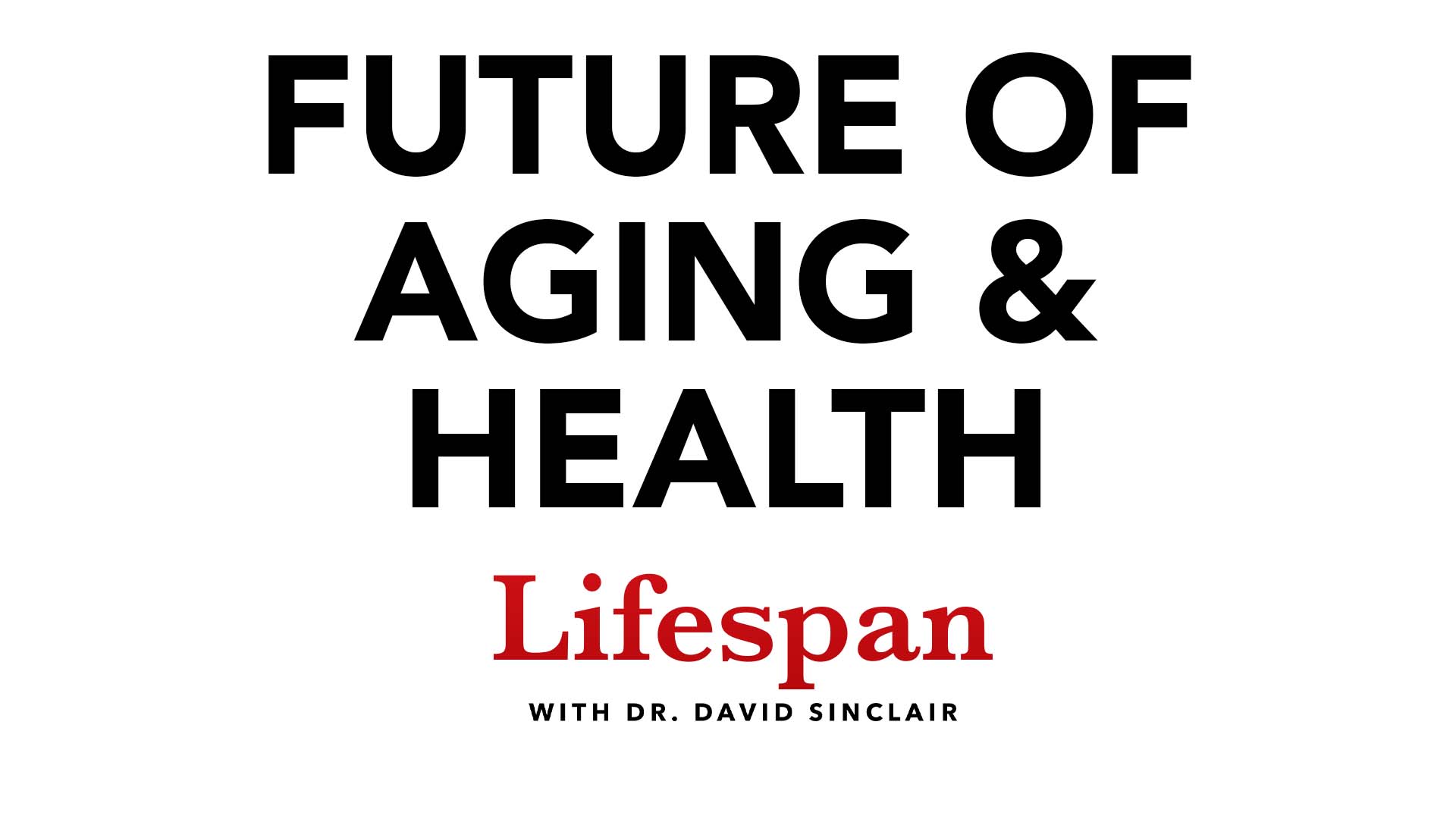 Biotracking, Age Reversal & Other Advanced Health Technologies